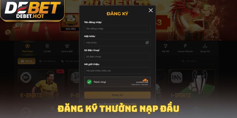 Thưởng Nạp Đầu - Nguồn Vốn Vô Tận Cho Người Chơi 2025 3 Đăng ký thưởng nạp đầu